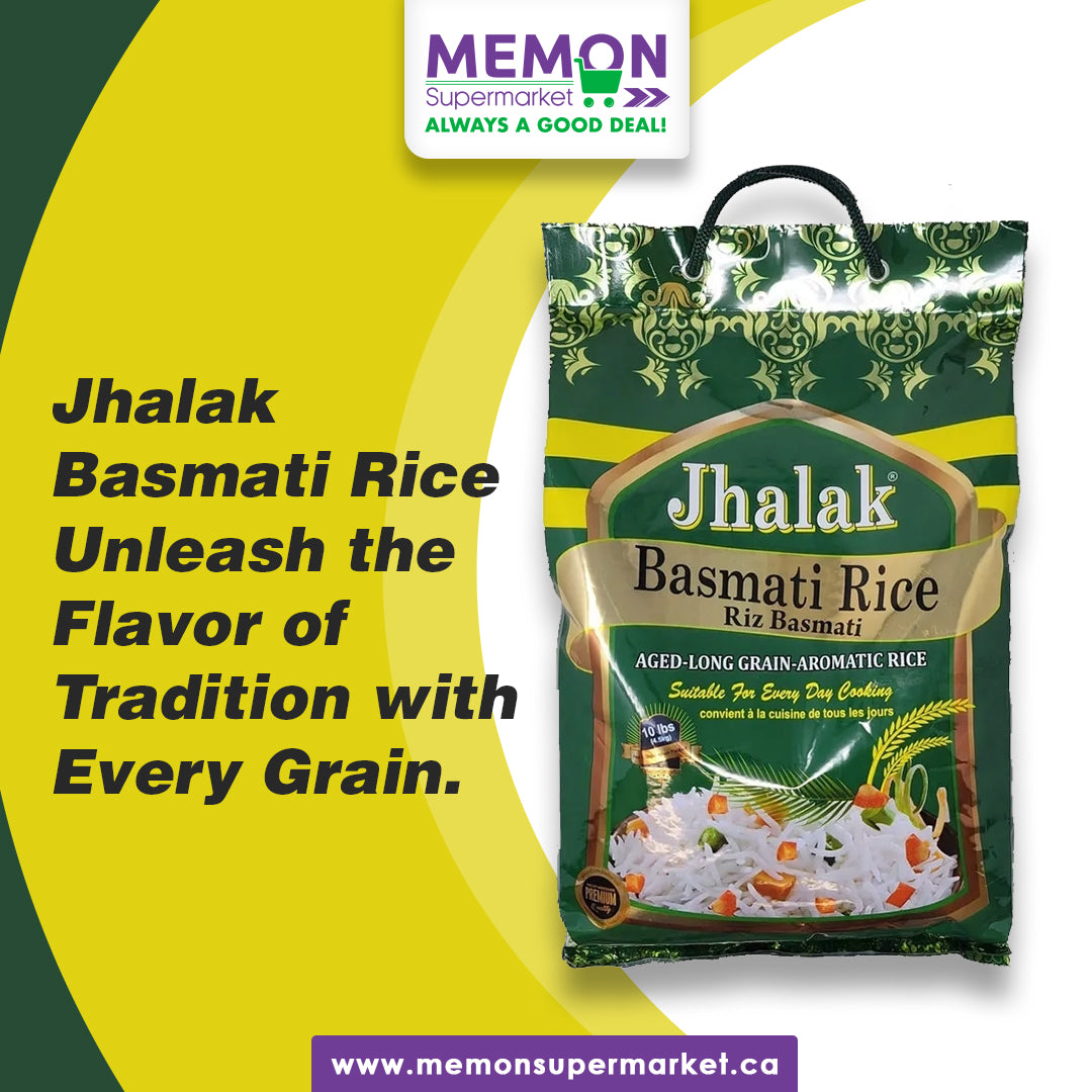 "Transform Your Dishes with Jhalak Basmati Rice – Only at Memon Supermarket!"