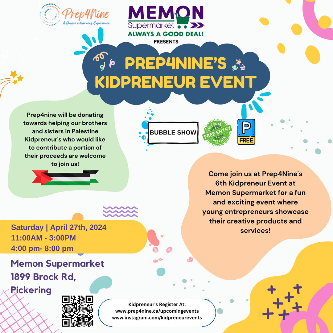Memon Supermarket Presents Prep4Nine's 6th Kidpreneur Event